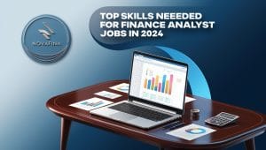 Top Skills Needed for Finance Analyst Jobs in 2024